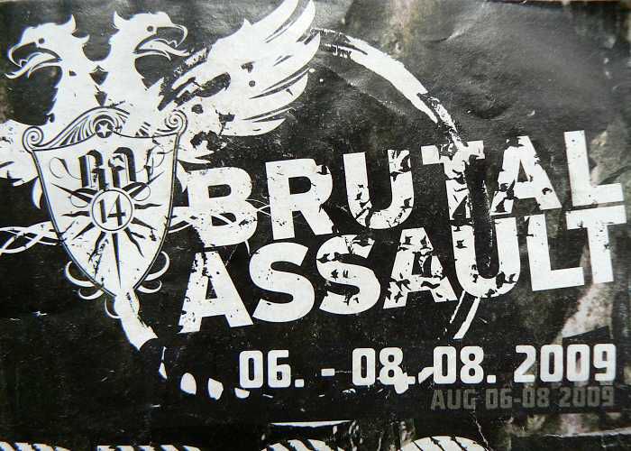 BRUTAL ASSAULT - Josefov - 6.-8.8.2009